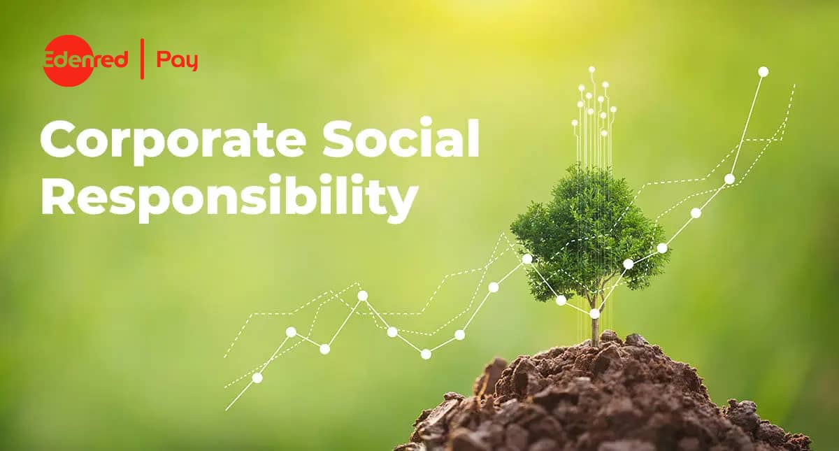 How Edenred Achieves CSR Initiatives and Plans to Progress CSR Goals