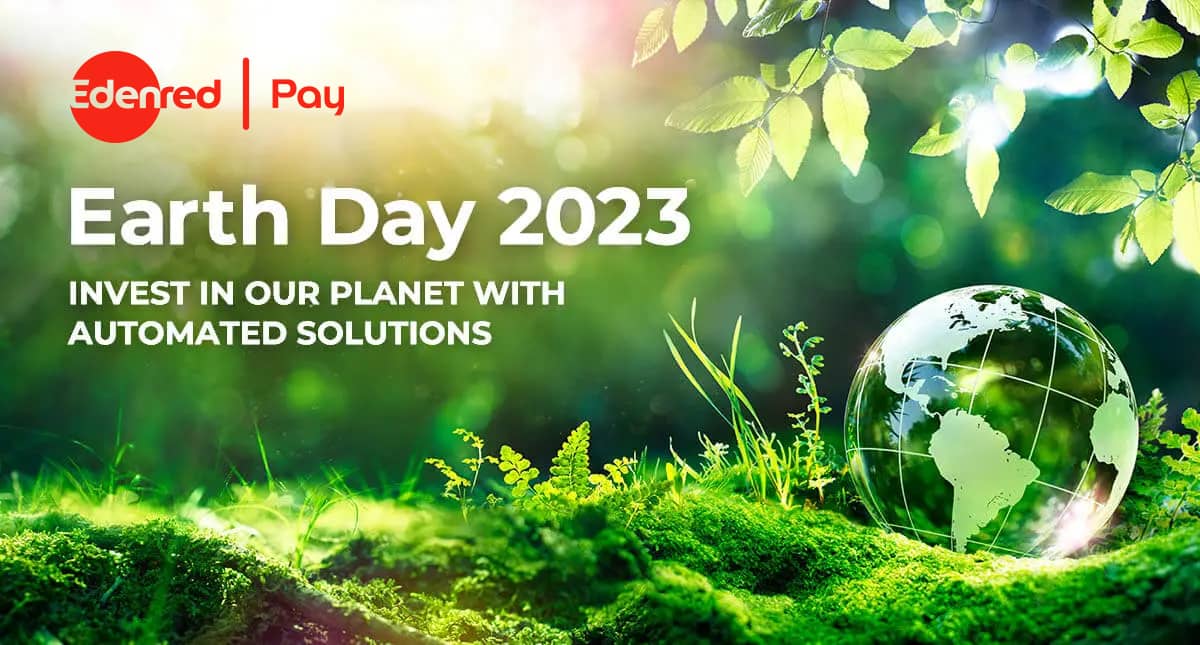 Earth Day 2023 – Invest in Our Planet with Automated Solutions