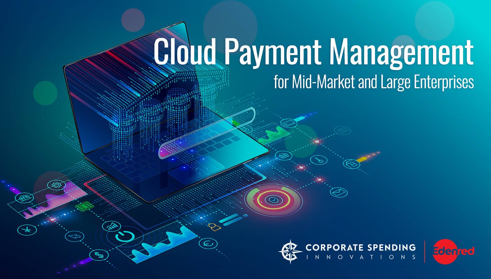 Cloud Payment Management for Mid-Market and Large Enterprises