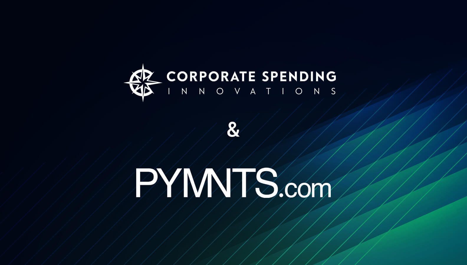 CSI to Participate in Three Roundtable Sessions with PYMNTS.com to Discuss Trends in B2B Payments