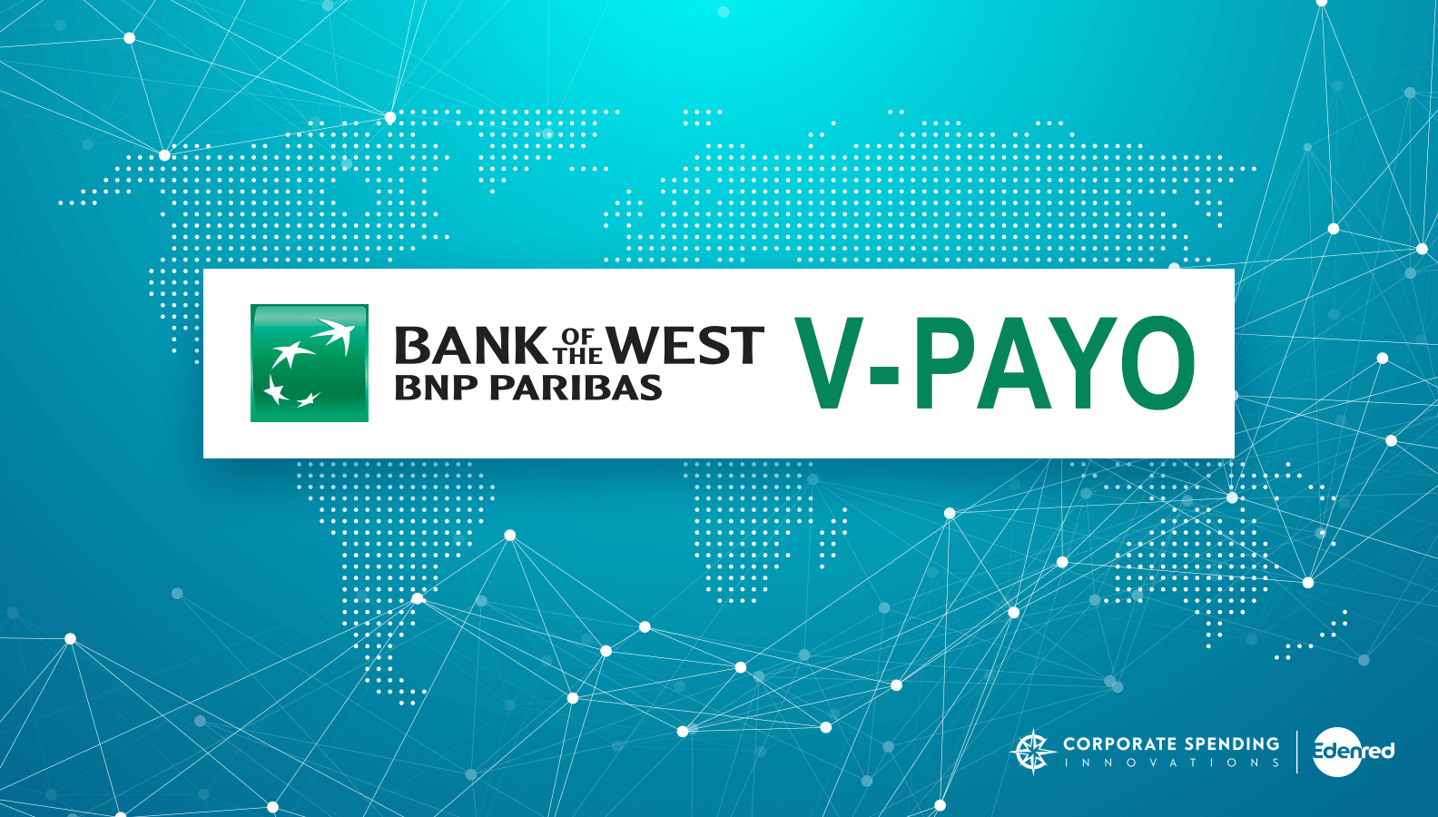 CSI Teams Up with Bank of the West to Introduce V-PAYO